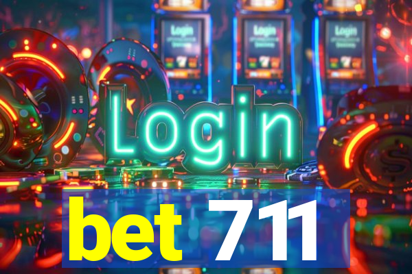 bet 711